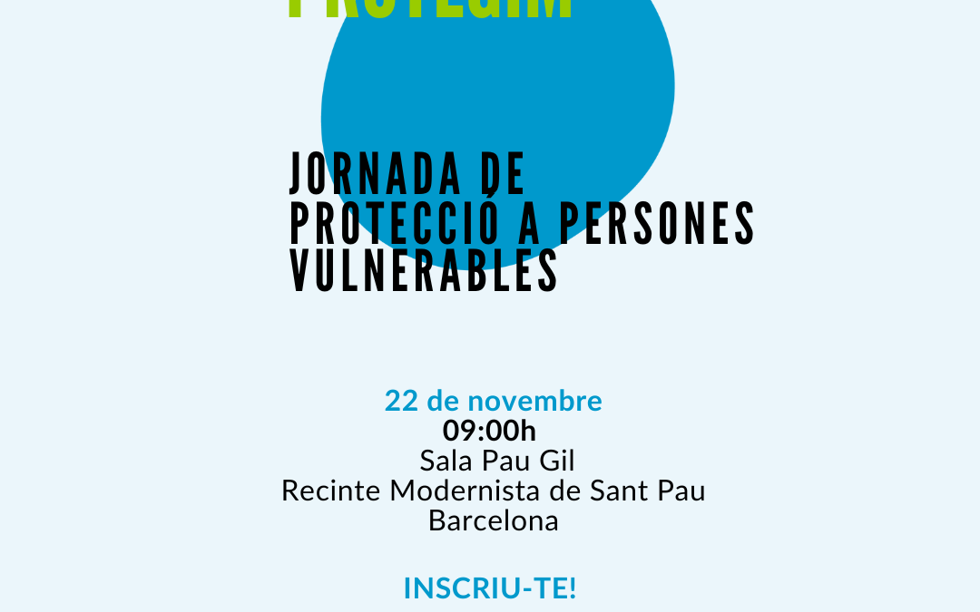 JORNADA DE PROTECCIÓ A PERSONES VULNERABLES