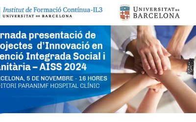 JORNADA PRESENTACIÓ DE PROJECTES D’INNOVACIÓ EN ATENCIÓ INTEGRADA SOCIAL I SANITÀRIA
