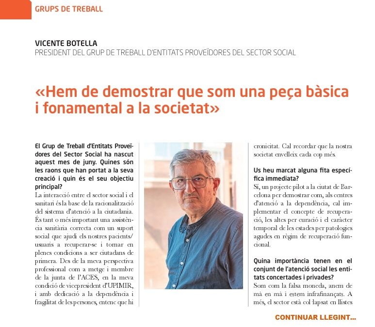 ARTICLE DR. BOTELLA: HEM DE DEMOSTRAR QUE SOM UNA PEÇA BÀSICA I FONAMENTAL A LA SOCIETAT